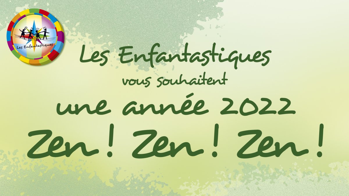 Les Enfantastiques vous souhaitent une année 2022 TRÈS ZEN🌈 ZEN🌈 ZEN🌈
facebook.com/lesenfantastiq…
Faut rester ZEN ZEN ZEN 👍
Positive attitude 💪
ZEN ZEN ZEN👌
Prendre de l altitude 🌍
Faut rester ZEN ZEN ZEN ☀️
Oublier les soucis 🤞
ZEN ZEN ZEN🏖
Elle est si belle la vie🎶🥂🍾 😊