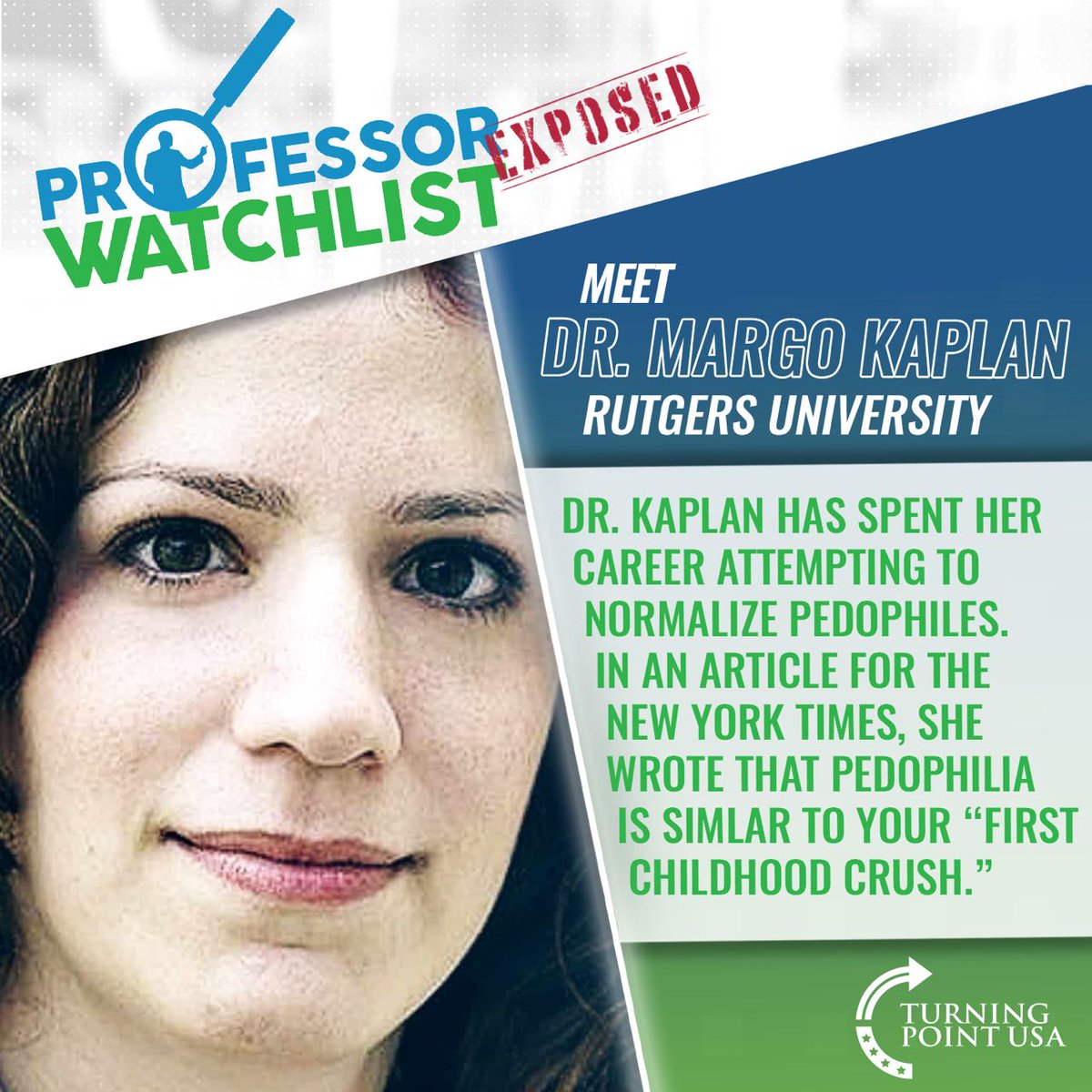 TPUSA's tweet photo. Sharing with you one of Rutgers University's finest - Dr. Margo Kaplan with her PhD....in Pedophilia?
#ProfessorWatchlist https://t.co/S1uTJHYf7K