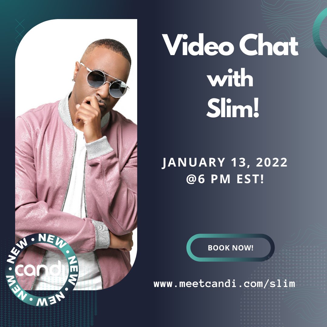 Video chat with <a href="/officialslim_/">Slim</a> January 13, 2022 beginning at 6 PM EST! You don’t want to miss out! Head over to meetcandi.com/slim to purchase your video chat! #Slim #112FOREVER #REALRNB #SUPPORT #112 #meetcandi #candi
