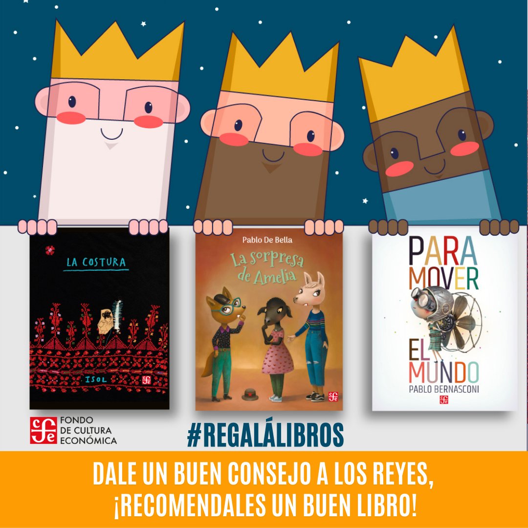 Dale una mano a los Reyes. Ayudalos a elegir: Los especiales de A la orilla del viento son los mejores libros para niños, niñas y jóvenes. Buscalos en @LibreriadeFondo y en tu librería vecina. @FCEArgentina #lij #regalolibros #díadereyes #reyes2022
