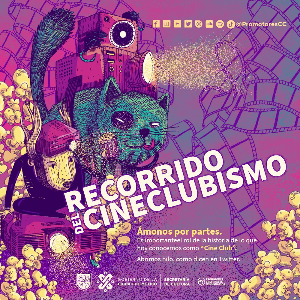 PromotoresCC's tweet photo. Descubre cómo por fin cuajaron los #CineClubes, presididos por diversas instituciones y la juventud mexicana. Además del surgimiento de organismos , publicaciones y la circulación del #CineEnLaCiudad. 🤩🎬

@CulturaCiudadMx @procine_oficial
#PCC
#CulturaComunitariaCDMX https://t.co/3dmHF7U91u