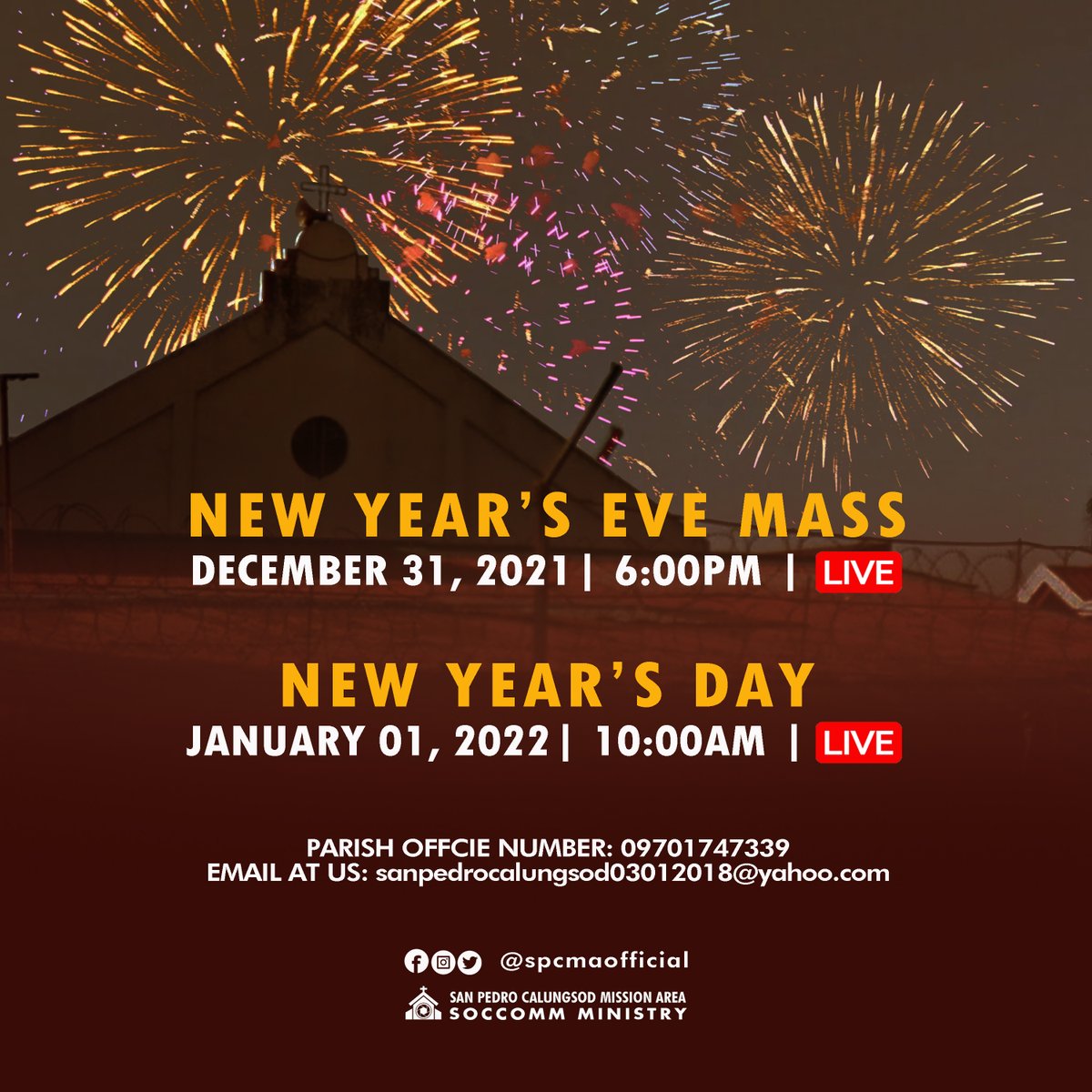 spcmaofficial's tweet photo. PABATID:
Narito ang schedule ng ating Banal na Misa:

New Year's Eve Mass
Decemeber 31, 2021 | 6:00PM | Live 

New YearDay
January 01, 2022 | 10:00AM | Live 

Maligayang Pasko po at Masaganang bagong taon para sa lahat! https://t.co/xJRtX3N8nZ