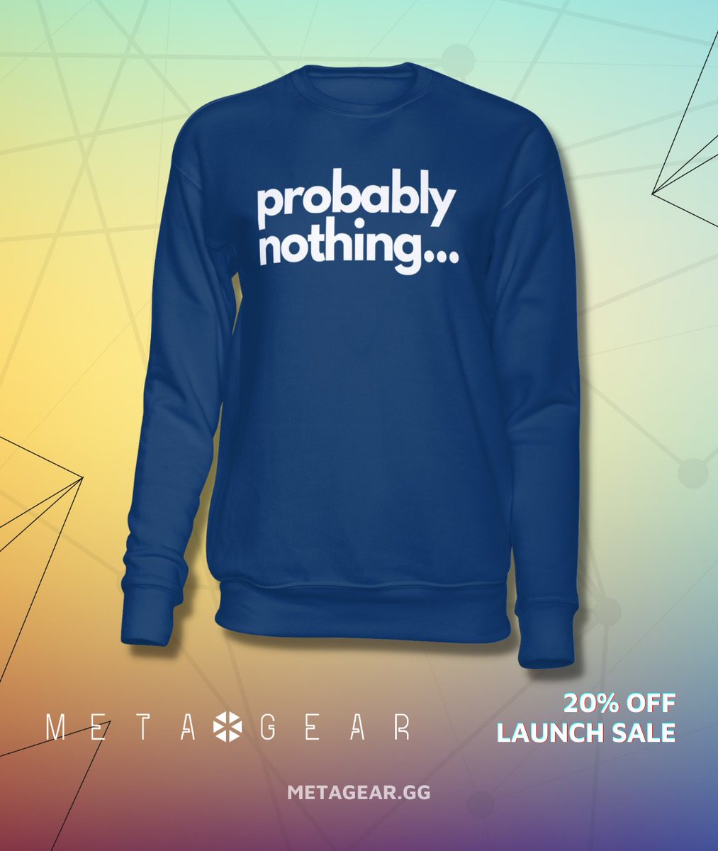 Gm! Probably nothing... Available now
Get it now > metagear.gg 

Sport your NFT, Metaverse, &amp; Crypto fandom IRL! 
✅ 30+ Designs to choose from
✅ Upload any NFT image to create your own
✅ Crypto/Paypal 

#NFTCommunity #NFTs #NFT #metaverse #metageargg