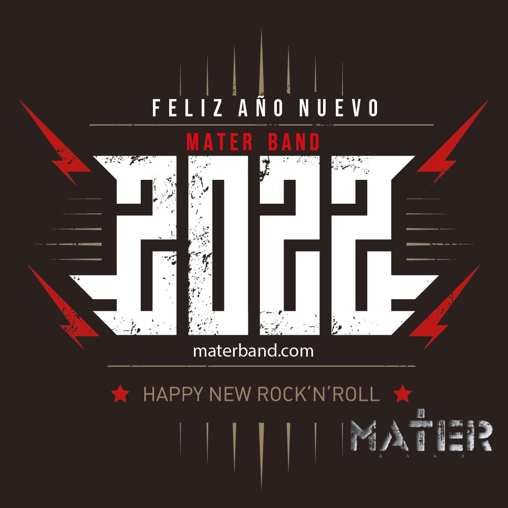 Mater_Band's tweet photo. A todos nuestros #materos #materfan les deseamos un feliz año #2022 #happynewyear2022 #felizaño2022 y damos gracias al cielo por tantas bendiciones recibidas en este año que culmina https://t.co/UiLaYe6RIM