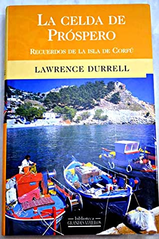 joaquinturia's tweet photo. 26 La celda de próspero.
Formato: Papel
Puntuación: 8.25
Una maravilla escrita por Lawrence Durrell y todo un privilegio haberla leido durante mi estancia en la mítica Corcira. https://t.co/IJEAaJOonX