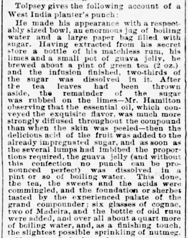 cocktailwonk's tweet photo. Clearly someone needs to make this West India Planter's Punch, featuring guava jelly, green tea, cognac, madeira, rum, and sugar rubbed on limes. Hello Oleo Saccharum!

p.s. I'm sure @DavidWondrich has made this at some point. 😎

Source: Boston Evening Transcript, April 5, 1890 https://t.co/gxM3avuGSu