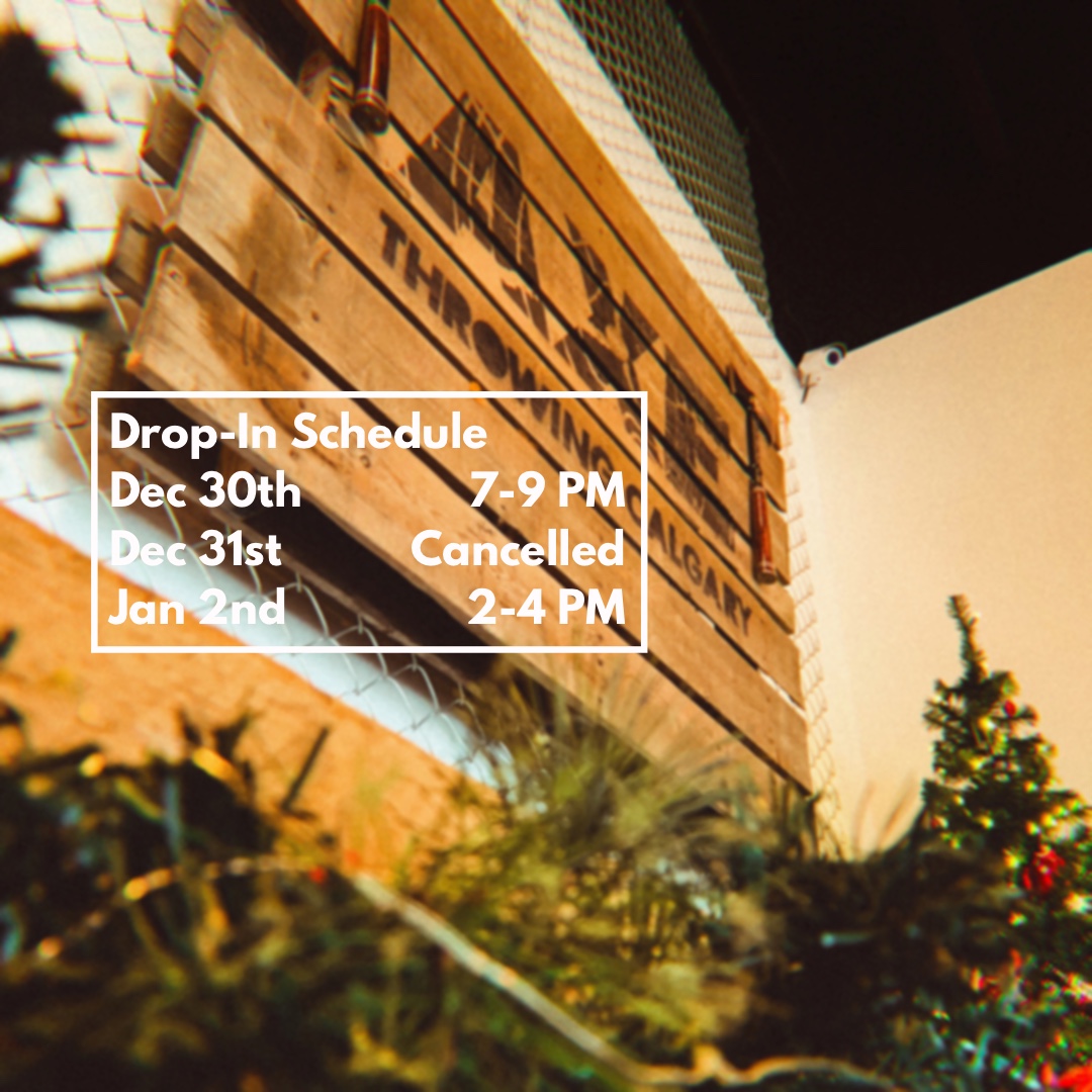 Here’s our drop-in schedule for the rest of the week! We will be closing at 6 PM on the 31st so we won’t be running a drop-in this Friday. Our last drop-in of 2021 will run tonight from 7-9 PM and our first drop-in of the new year will run on Sunday from 2-4. #axethrowingyyc