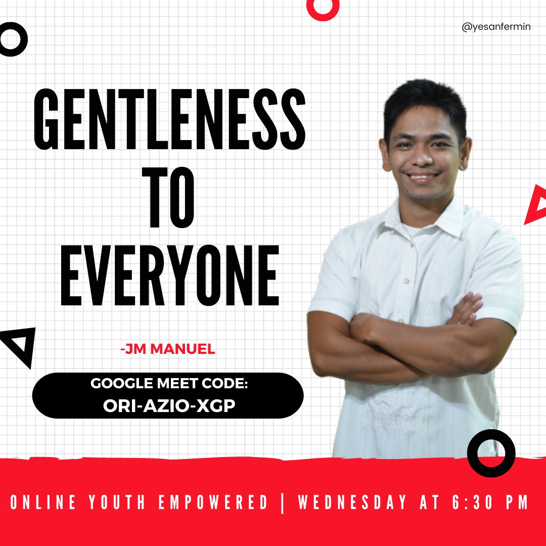 yesanfermin's tweet photo. Gentleness is necessary as an act of obedience.

Join us every WEDNESDAY at 6:30 PM via Google Meet. Stay safe and God bless Youth Empowered! 
❤
#yesanfermin
-
Here is the code of our google meet: ORI-AZIO-XGP
Or kindly click the link below: https://t.co/ek0Z44dxn2 https://t.co/eQgRtumpJD