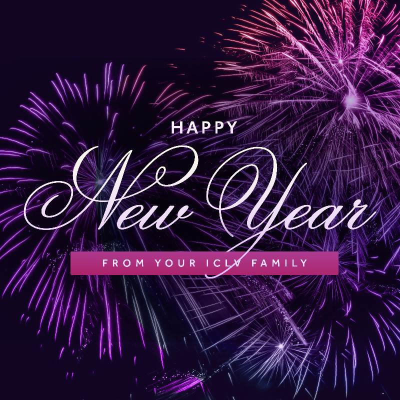 Happy New Year from your ICLV family! This is year is your year! Time to accomplish your goals and your dreams.