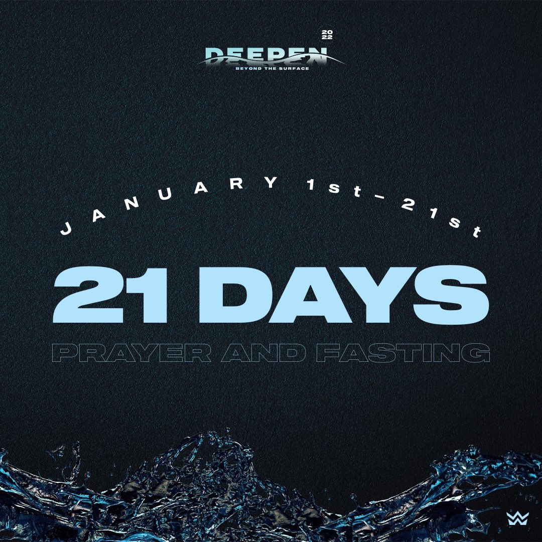 WALKChurch's tweet photo. 21 DAYS OF PRAYER AND FASTING 🌊
We are kicking off the new year with an intentional focus on God Dependence. We are establishing patterns that lead to our potential. We hope you will join us for 21 Days of Prayer and Fasting! 🙌 #WALKChurch #Deepen22 #21daysofprayerandfasting https://t.co/i2ubYvefjp