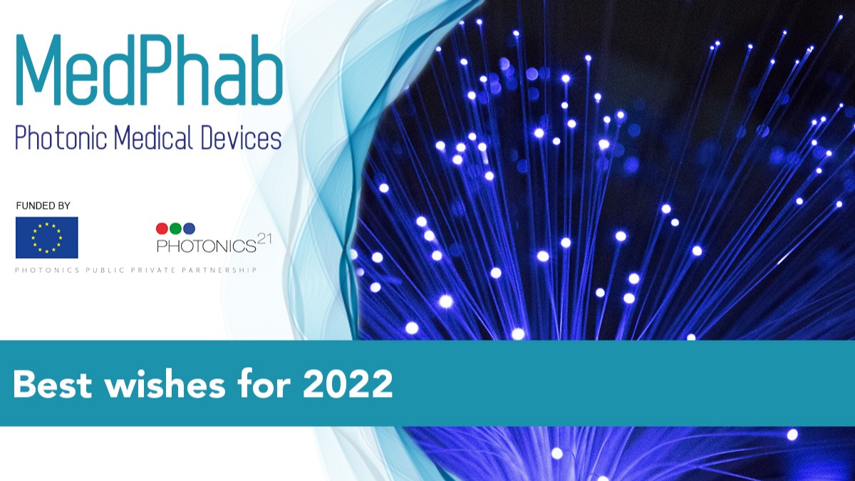 MedPhab's tweet photo. Best wishes for 2022 from MedPhab Pilot Line! We wish you a healthy and successful new year with lots of #photonics innovations.

@PhotonicsEU @Photonics21 https://t.co/XHJDnLWc45