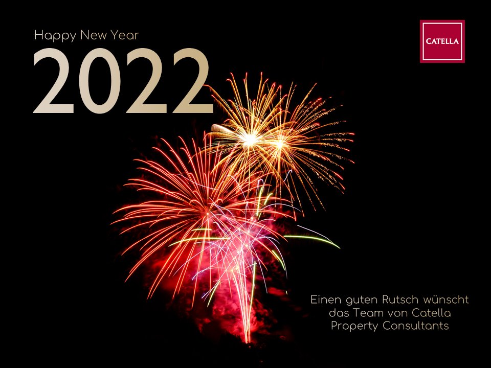 Wir wünschen allen einen guten Start in ein erfolgreiches 2022! #Catella #Silvester #HappyNewYear #HappyNewYear2022