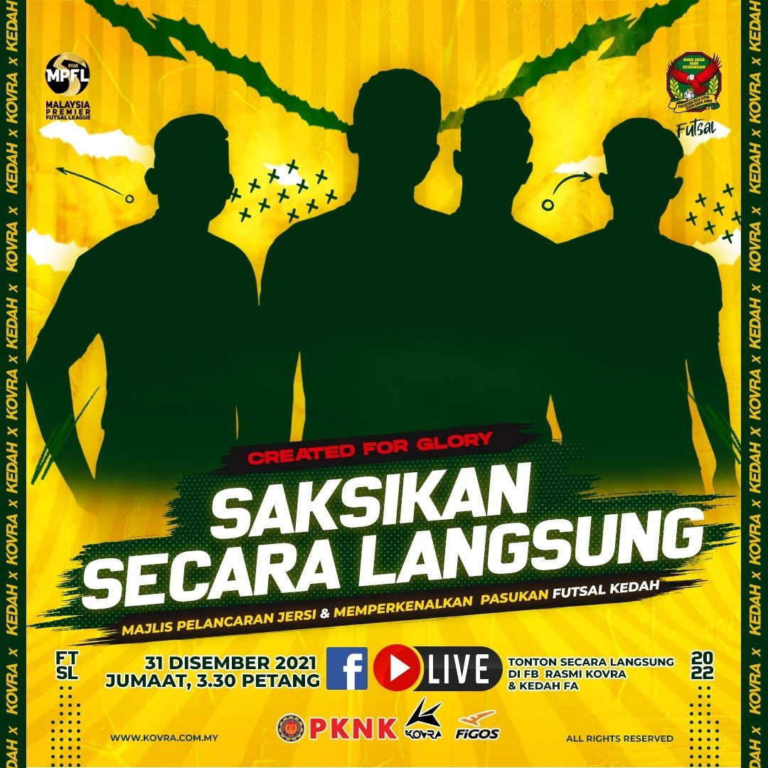 official_kfa's tweet photo. Saksikan video penuh secara langsung sempena Majlis Pelancaran Jersi dan Pengenalan Pemain Futsal Kedah FA untuk Malaysia Premier Futsal League 2022 pada 31.12.2021 jam 3.30 petang di Facebook rasmi Kovra & Kedah FA
#createdforglory #kedahfa #kovra #mpfl https://t.co/7zkRDBCjKg