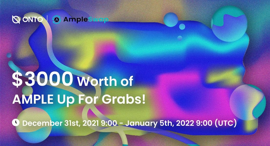 ONTOWallet's tweet photo. Enjoy the holidays? Join another #ONTOGiveaway for the new year!🕺💃
This time we partner up with @ampleswap, the best AMM #DEX on #BSC for $3,000 $AMPLE #giveaway!🤑
⏳Dec. 31st 9:00 UTC - Jan. 5th 9:00 UTC
Complete all gleam tasks to win👇
https://t.co/AKvuwUNDHR https://t.co/Ngea8hr4oa