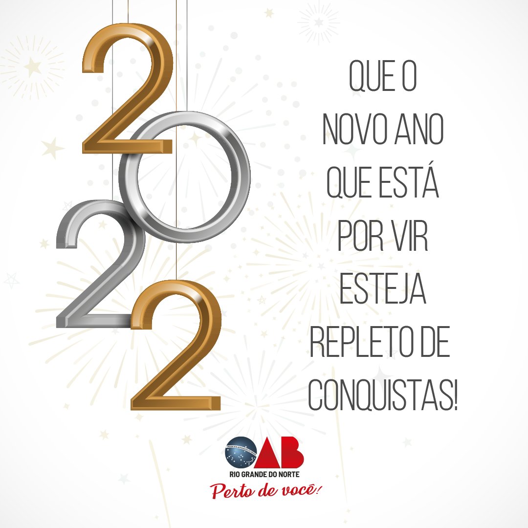 OABRN's tweet photo. Nesse ano repleto de angústias e felicidades, a OAB/RN finaliza o ciclo de 2021 deixando seus votos de saúde, felicidade, serenidade, esperança e conquistas para todos no ano que está por vir! 🎆
Um próspero 2022 para todos!
#OABRN #Advocacia #2022 #AnoNovo https://t.co/DcTefD9YMv