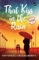 ReshmiChandras's tweet photo. @htbrunch Book 65: That kiss in the rain by Novoneel Chakraborty
#BrunchBookChallenge #BrunchBookChallenge2021 https://t.co/NZT6jAR4mb