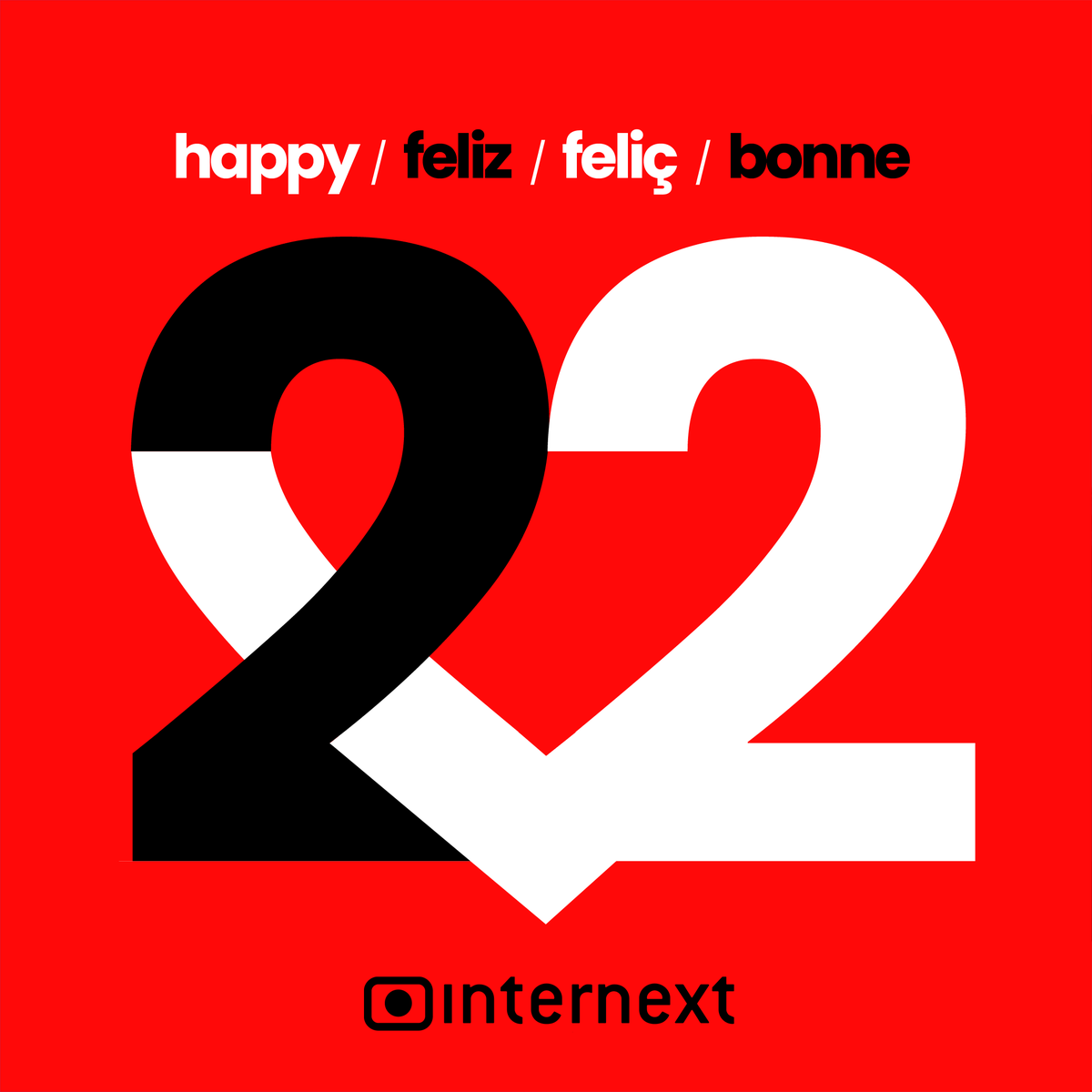 internext_es's tweet photo. 22❤️
#happynewyear2022 #felizañonuevo2022 #feliçanynou2022 #bonneanne2022 https://t.co/2U6QQ94IR1