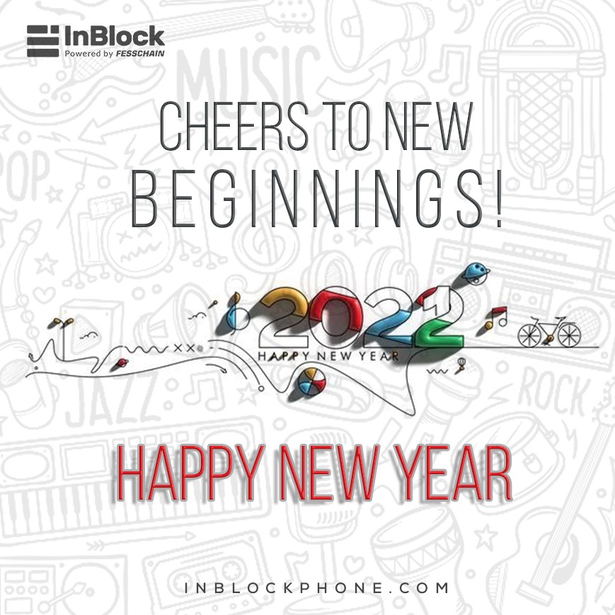 Inblockmobiles's tweet photo. On behalf of the entire team at InBlock, we wish you and your families a very prosperous and happy new year. We hope, this year offers each of us opportunities to grow and make an impact. Cheers to new beginnings. #HappyNewYear2022 https://t.co/gFwcd9T4Jq