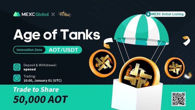 ✅MEXC Global’den yepyeni listeleme. Age of Tanks $AOT token yarın saat 13:00’de listeleniyor. 
Trade ederek 50.000 $AOT payını alabilirsin.
#mexc #listeleme #ageoftanks @MEXC_Global @AgeOfTanksNFT #trade #kriptopara