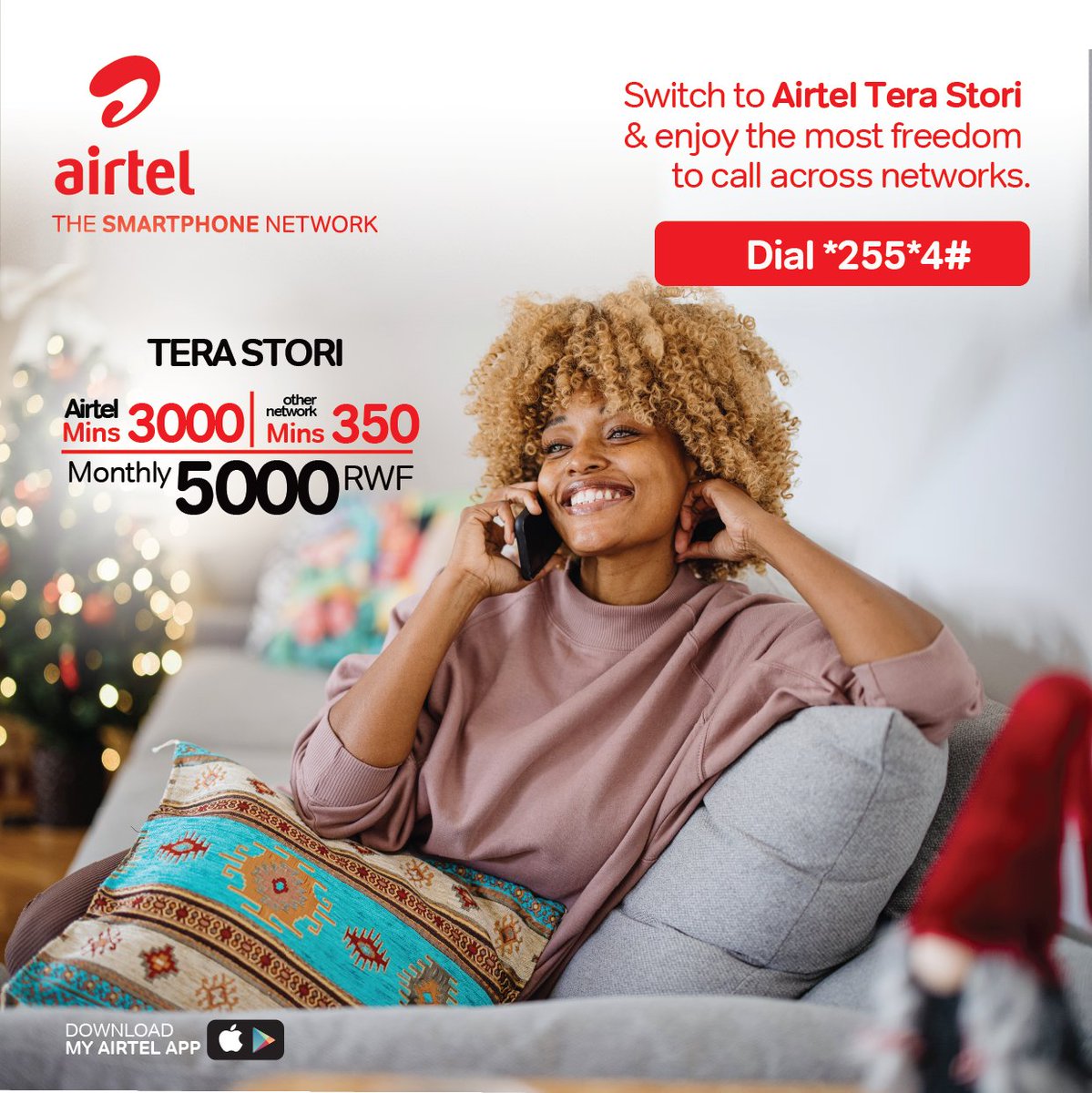 Who are you thankful for this year? Call them and express your gratitude with calls on all networks with #TeraStori! Dial *255*4# to get 3000 minutes to call Airtel and 350 minutes to call another network at only 5,000Frw valid for a month!

#SwitchToAirtel