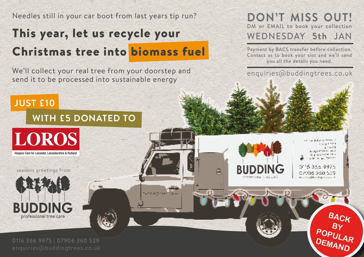 Have your Christmas tree collected, recycled AND support <a href="/LOROSHospice/">LOROS Hospice</a>. Email enquiries@buddingtrees.co.uk to book your collection. 

#leicester