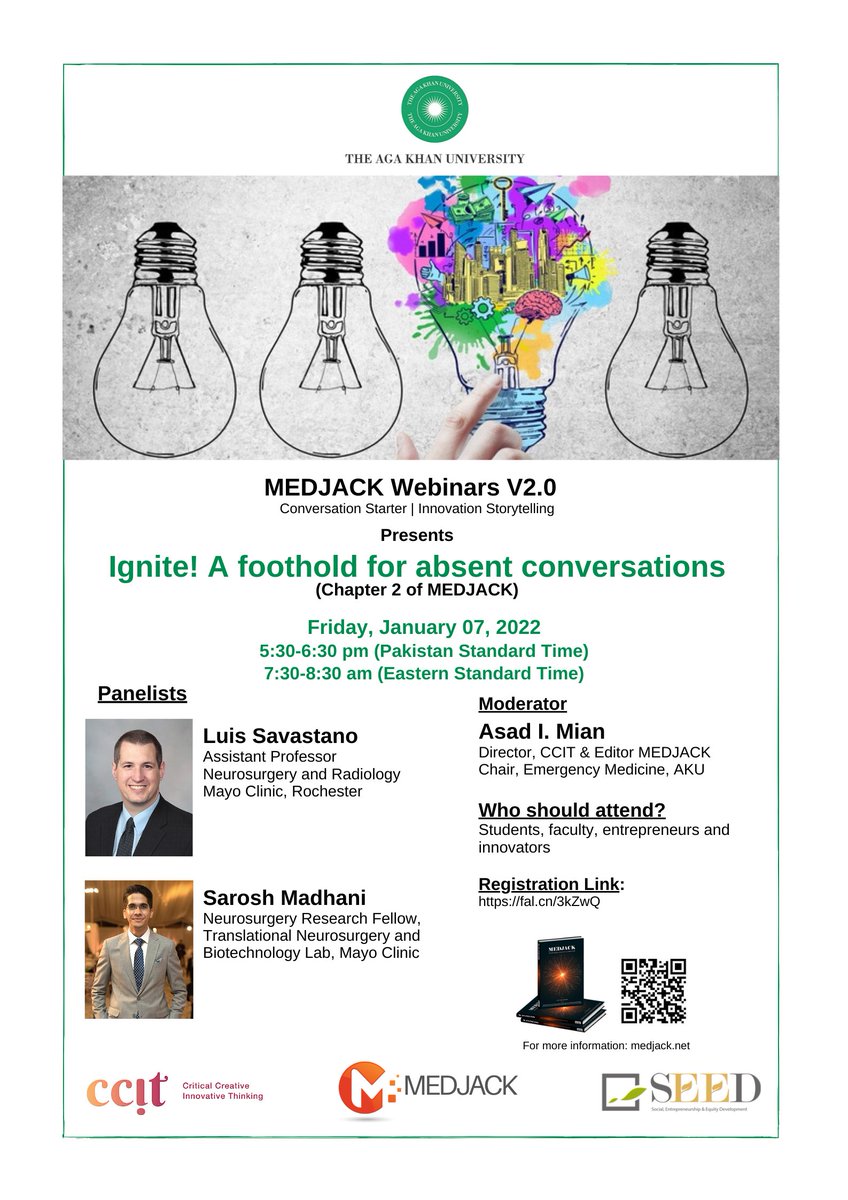 Welcome to The MEDJACK Webinar Series that covers exciting content from our book and other innovation-related fun things! We are delighted to host our next session with 
Luis Savastano and Sarosh Madhani.

Click below to register!

fal.cn/3l0RD 

<a href="/AKUGlobal/">Aga Khan University</a>