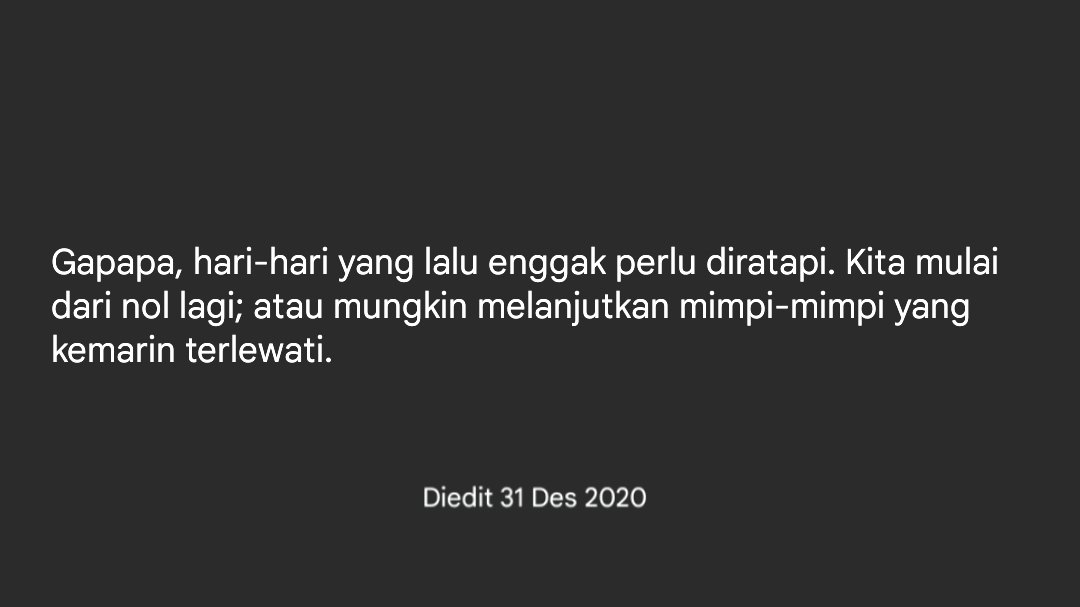 alderzio's tweet photo. Page 365 of 365

Rasanya baru aja kemarin kita merangkai kata-kata. Kini, tahun sudah ingin berganti lagi. Beberapa pengalaman tersusun rapih, begitupun dengan kenangan. Mereka menjadi memori kehidupan; memberi asa di masa yang akan datang. https://t.co/z7hjzvqwN2