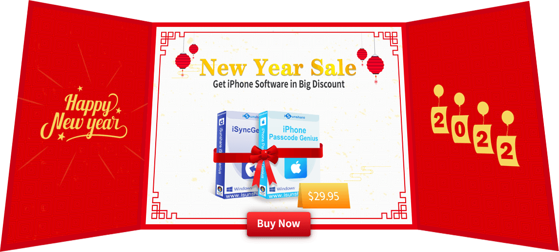 iSunshare's tweet photo. 2022 is coming. To celebrate the coming year,  iSunshare holds a big sale for #iPhone #passcode unlocking software--iPhone Passcode Genius and iPhone #backup and restore software--iSyncGenius. You can get both for $29.95.   https://t.co/9YIWcQdjxB https://t.co/aCLXogFdim