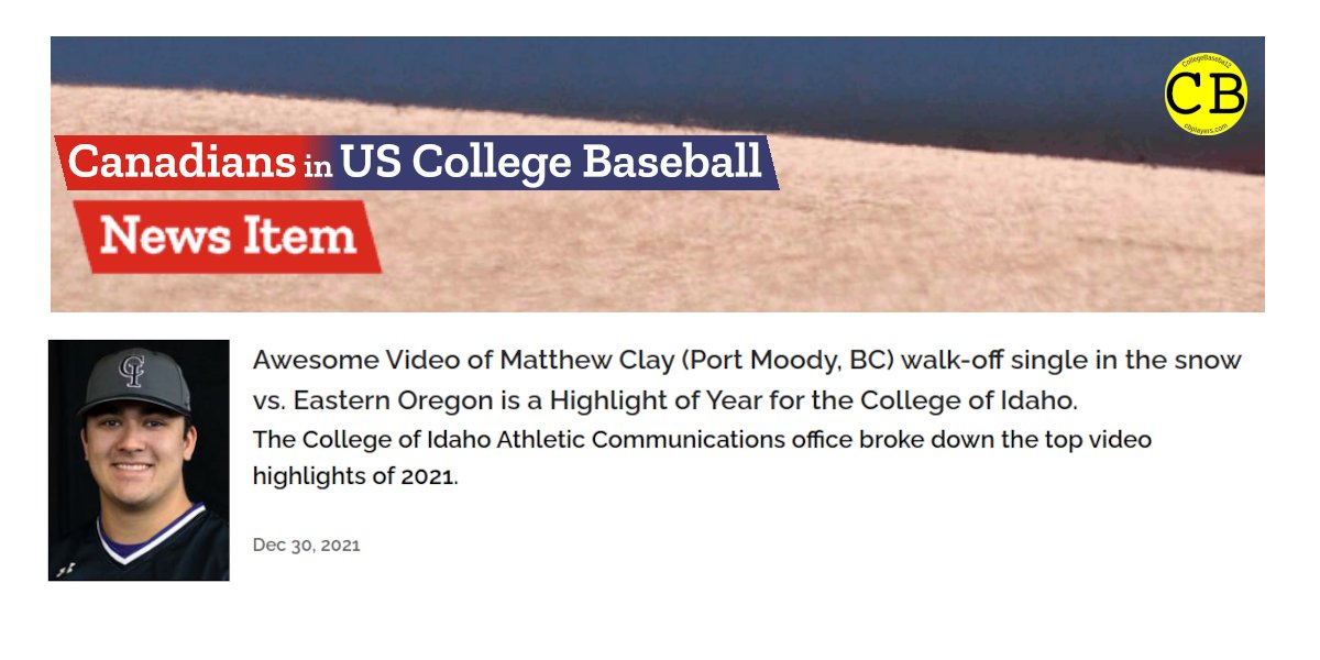 Matthew Clay (Port Moody, BC) <a href="/matthewclay09/">Matt Clay</a> walk-off in the snow selected as a 2021 highlight 
by College of Idaho Yotes <a href="/GoYotesBB/">Yotes Baseball</a>.
See video with PBP by @IdahoSportsSven at 
x.com/CoyoteAthletic…