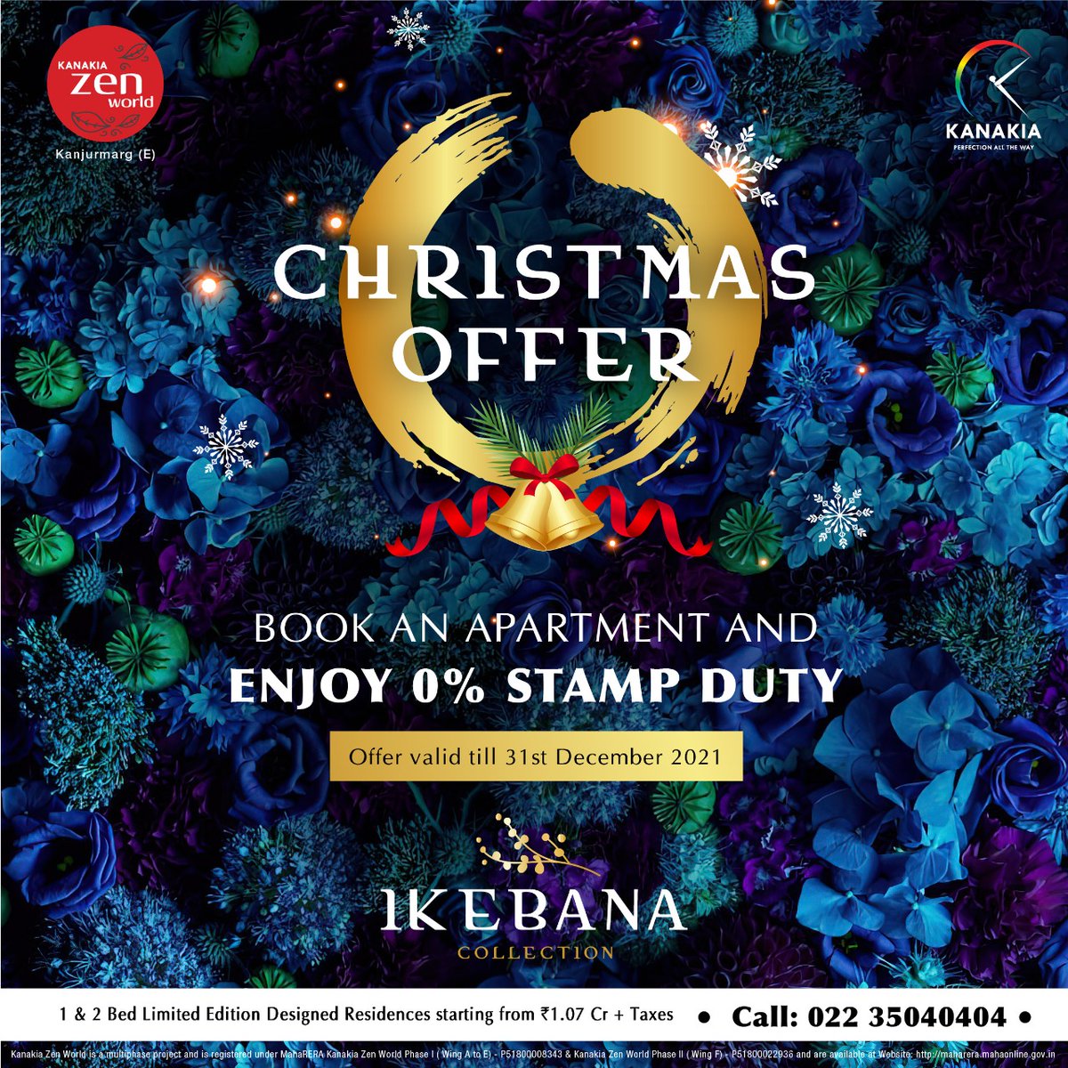 kanakia_spaces's tweet photo. It's the final day to avail of our exclusive Christmas Offer for #TheIkebanaCollection by Kanakia Zen World! Book your home today and live a life of peace and luxury.
#KanakiaSpaces #KanakiaGroup #PerfectionAllTheWay #Kanjurmarg #KanakiaZenWorld #Mumbai #RealEstateRevolution https://t.co/EylqraoTc7