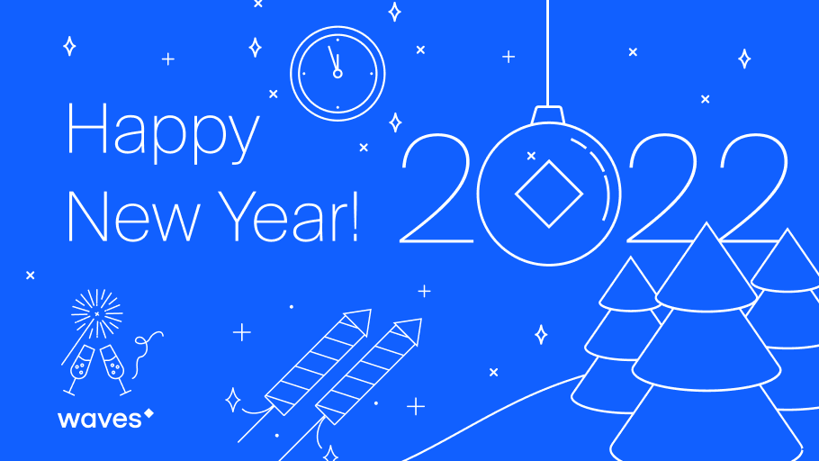 wavesprotocol's tweet photo. 2021 has been a bright year for #Waves and 2022 is a new chapter waiting to be discovered!💪 

May this new year be full of awesome accomplishments and ambitious goals we and the community will aim to achieve together🏅. 

Thank you for being a part of this and Happy New Year!🎉 https://t.co/LygA71mmy5