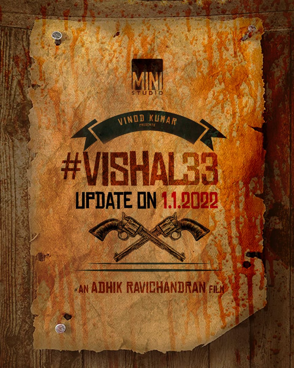 123telugu's tweet image. #Vishal33 Explosive🧨Announcement on 01.01.2022 Advance Happy #NewYear Mamae 🔥🎊😎🎁

#V33 #Vishal #SVinodKumar
#AdhikRavichandran 

@VishalKOfficial @vinod_offl @Adhikravi @ministudiosllp @RIAZtheboss @baraju_SuperHit @UrsVamsiShekar
