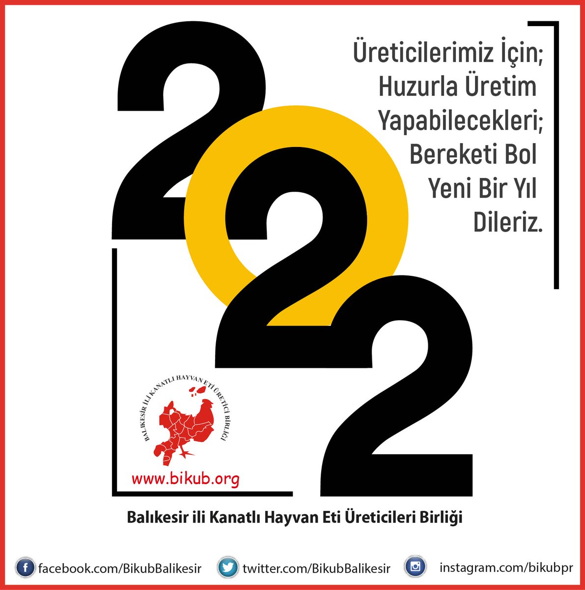 BikubBalikesir's tweet photo. Üreticilerimiz İçin; Huzurla Üretim Yapabilecekleri; Bereketi Bol Yeni Bir Yıl Dileriz. https://t.co/fiQ0Ky1Hoe https://t.co/14FQDa89lM