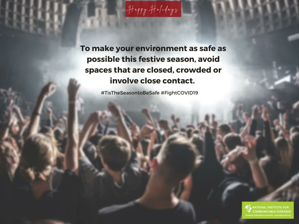 nicd_sa's tweet image. COVID-19 is more easily transmitted in crowded and poorly ventilated spaces &amp;amp; where people spend long periods of time together. To make your environment as safe as possible this festive season, avoid spaces that are closed, crowded or involve close contact. #TisTheSeasontoBeSafe