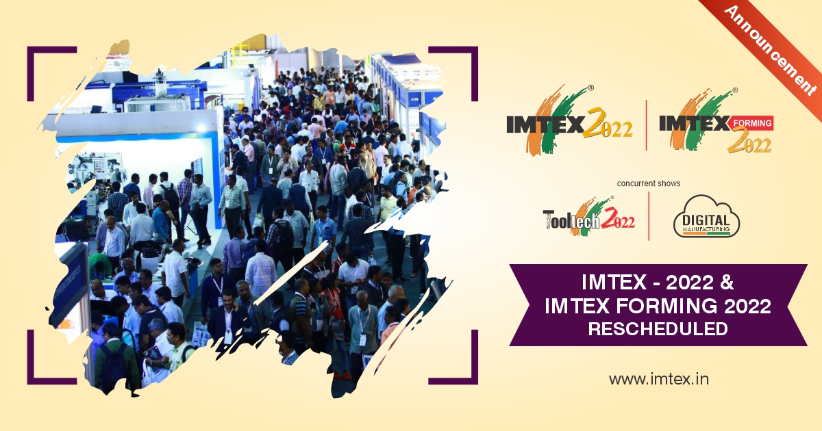 IMTEX's tweet image. ANNOUNCEMENT: Considering the current situation arising out of Covid, especially Omicron, #IMTEX2022 and #IMTEX FORMING 2022 dates have been rescheduled. The rescheduled dates will be announced soon.