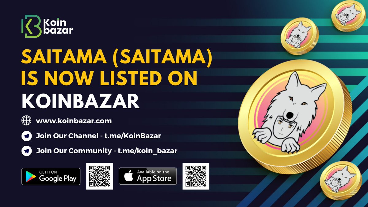 Dear Community,

We are delighted to let you all know that Saitama (SAITAMA)(@InuSaitama ) is now listed on Koinbazar.

Buy, sell, &amp; trade SAITAMA in the INR,USDT markets of Koinbazar.

SAITAMA/INR  👉 koinbazar.com/trade/SAITAMA-…

SAITAMA/USDT  👉 koinbazar.com/trade/SAITAMA-…