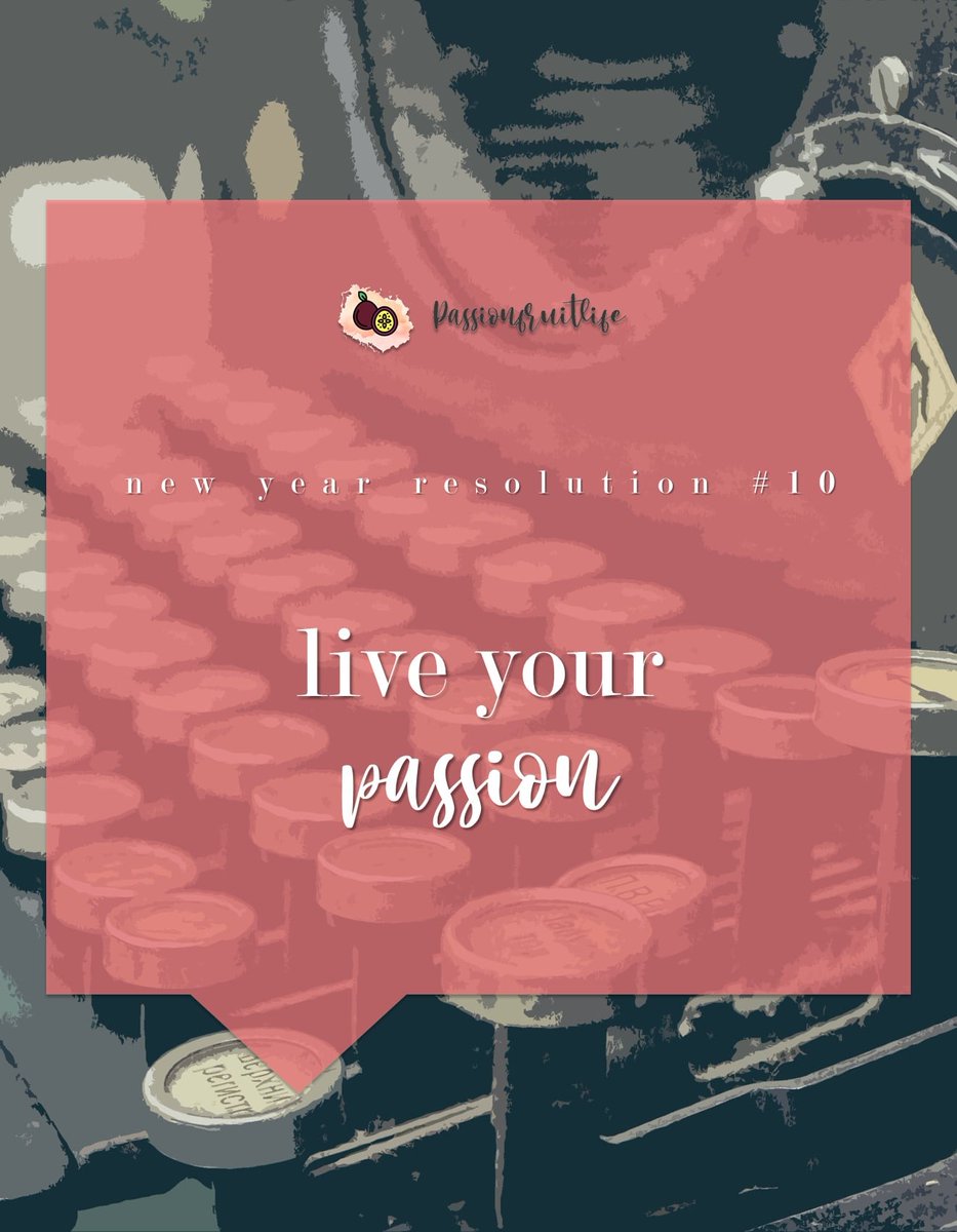 PassionFruitLyf's tweet image. #ResolutionCheck
#10 Live Your Passion.
It is as easy as it is hard to live your passion. You sometimes feel like you have it all yet sometimes you know you don't know. All you can do is to wake up today and live it with little more passion than yesterday.
#Passion #HappyNewYear