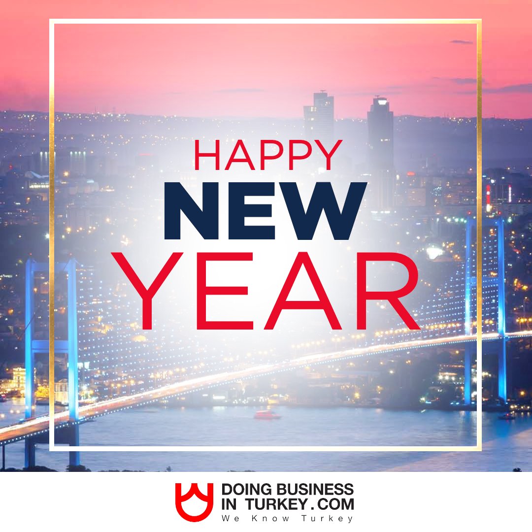 dbinturkey's tweet photo. As Doing Business in Turkey family, we wish you a happy and healthy New Year! 

#newyear #doingbusinessinturkey #dbinturkey #dbit #turkey #company #registration #business #investment #entrepreneurship #economy #turkisheconomy https://t.co/cP9pZMVHGH