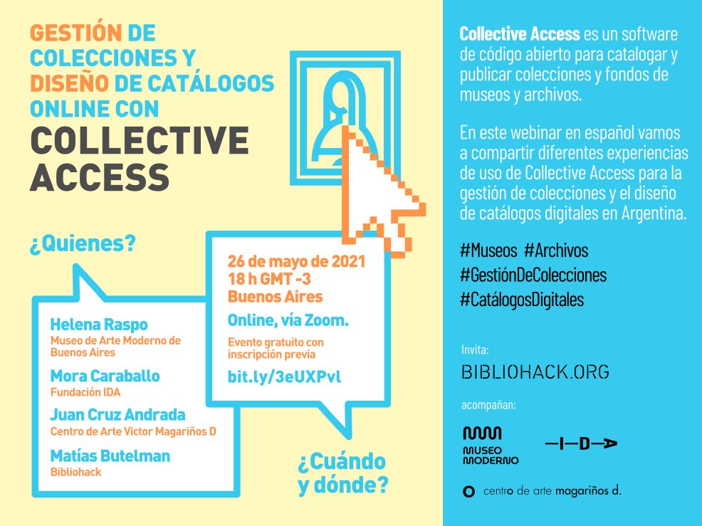 BiblioHack's tweet photo. #CollectiveAccess es un software de código abierto para catalogar y publicar en internet fondos y colecciones. En este webinar compartimos experiencias de uso en Argentina, junto con algunas de las organizaciones que estamos trabajando https://t.co/piSnyrtbdY https://t.co/7cc4BRCwwR
