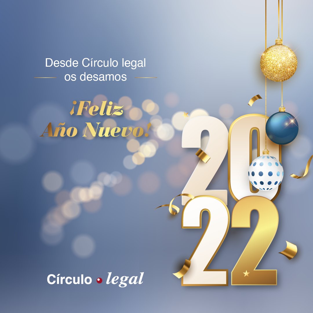 🎉 Desde Círculo Legal os deseamos una buena salida de año y un próspero año nuevo.

📆 Empezamos este #2022 con ilusión y agradeciendo el apoyo a todos nuestros socios, clientes, proveedores y amigos.

✨ ¡Feliz Año Nuevo!