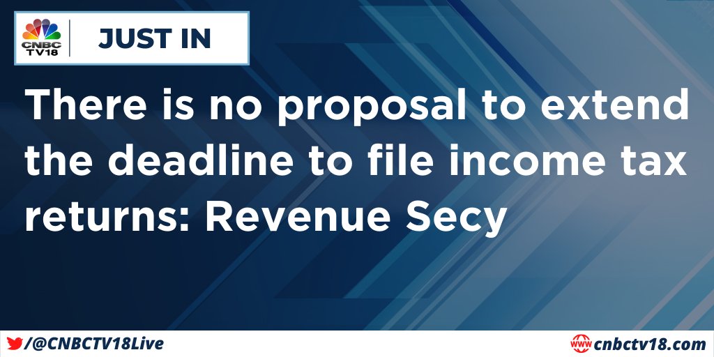 CNBCTV18Live's tweet photo. There is no proposal to extend the deadline to file income tax returns: Revenue Secy Tarun Bajaj 

#tax #returns #incometax https://t.co/L3C1co8ib3