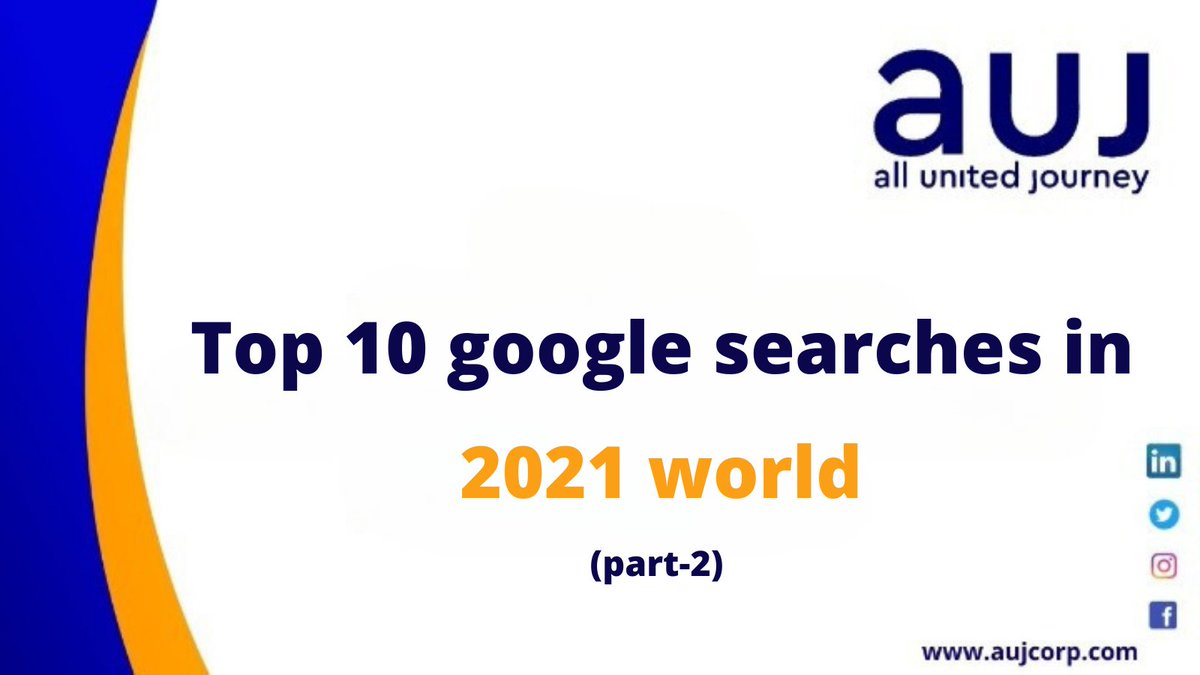 auj_corp's tweet photo. Top 10 google search 2021 world https://t.co/0dC2Wvz54D