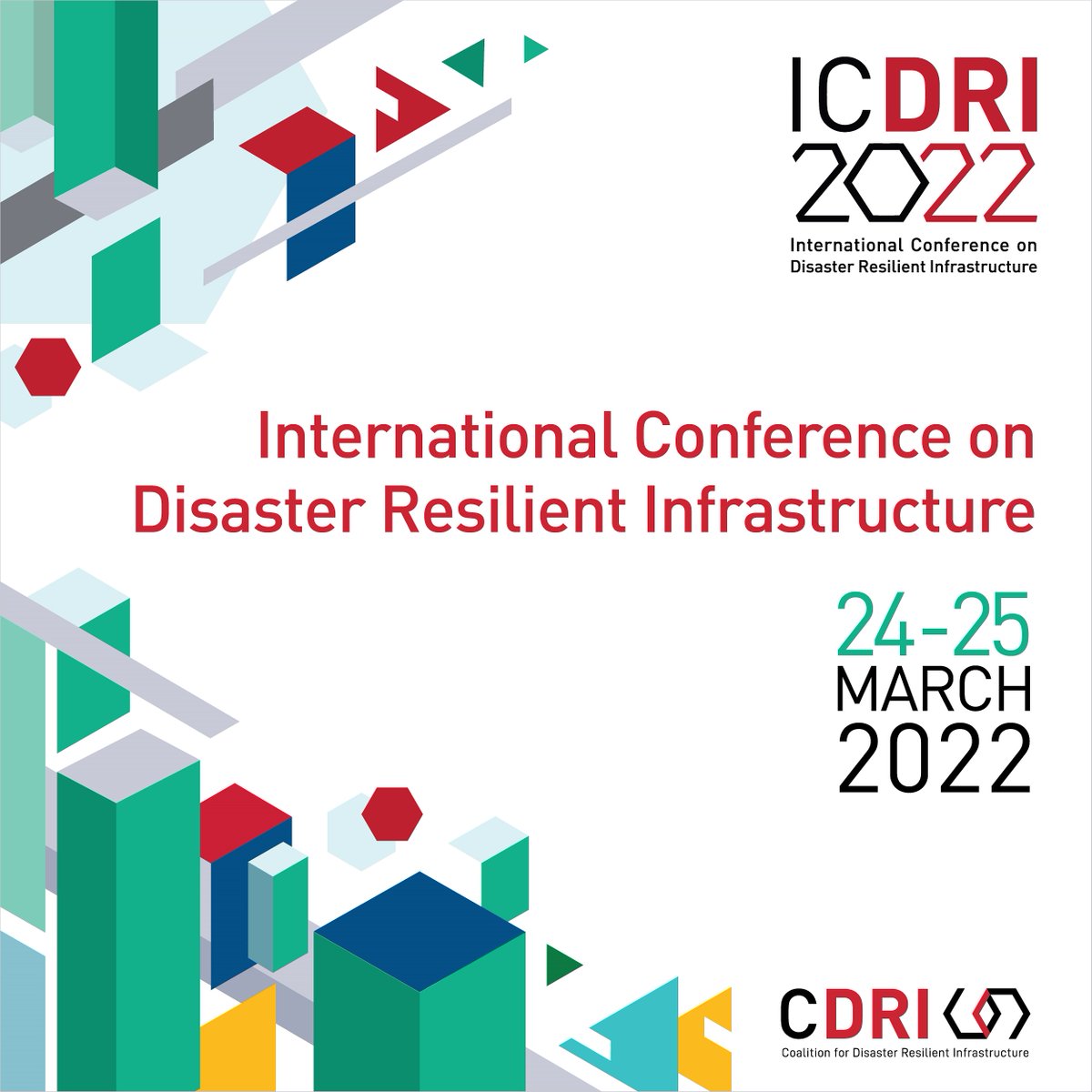 Registrations for International Conference on Disaster Resilient Infrastructure (ICDRI) 2022 are now open. To be held in partnership with the US Government, the theme of #ICDRI2022 is ‘Envisioning a Just and Resilient Infrastructure Transition’.

Register: icdri.cdri.world