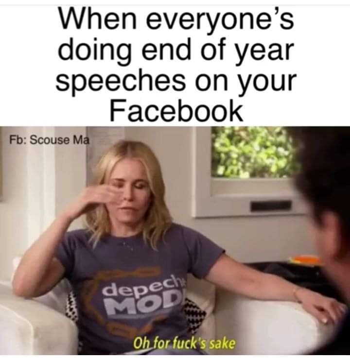 Omg scrolling through FB on Dec 31st makes me want to vomit 🤢 🤣