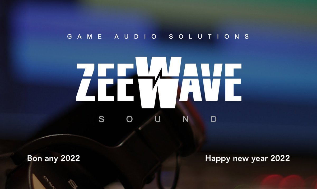 zeeWaveSound's tweet photo. #BonAny2022 #HappyNewYear2022 #gameaudio #sounddesign #gameaudiodesign #gameaudioproduction #audioimplementation #FMOD #Wwise #gamedev #indiedev #audio #musicproduction #videogames #audiopostproduction #audiovideojuegos #audiovideojocs https://t.co/KseXwfCEpQ