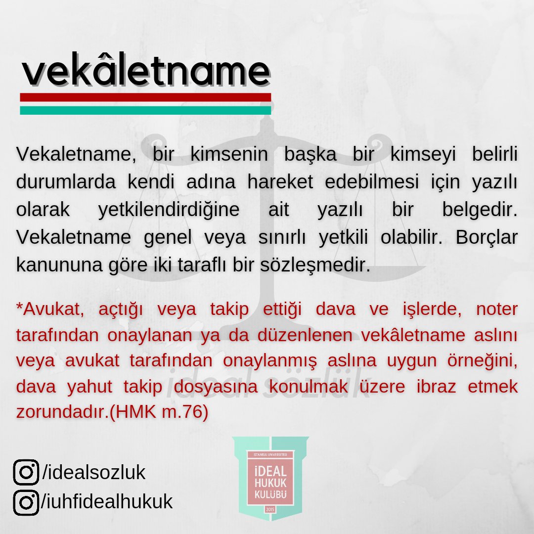 Vekâletname. 

#idealsozluk #hukuksozlugu #idealhukuk 
<a href="/iuhfidealhukuk/">İÜHF İdeal Hukuk Kulübü</a>