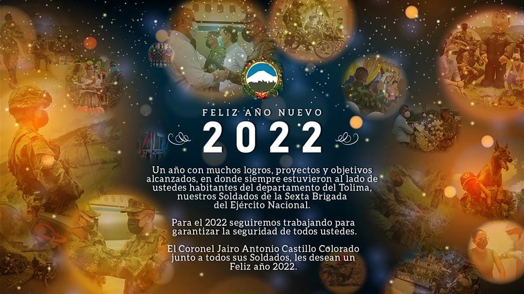 Ejercito_Div5's tweet photo. #SomosSuEjército 
En este fin de año todos nuestros hombres y mujeres que integran la #SextaBrigada del @COL_EJERCITO, les desean un Feliz y Próspero Año 2022.
#FelizAño2022 https://t.co/dD8uZzEldj