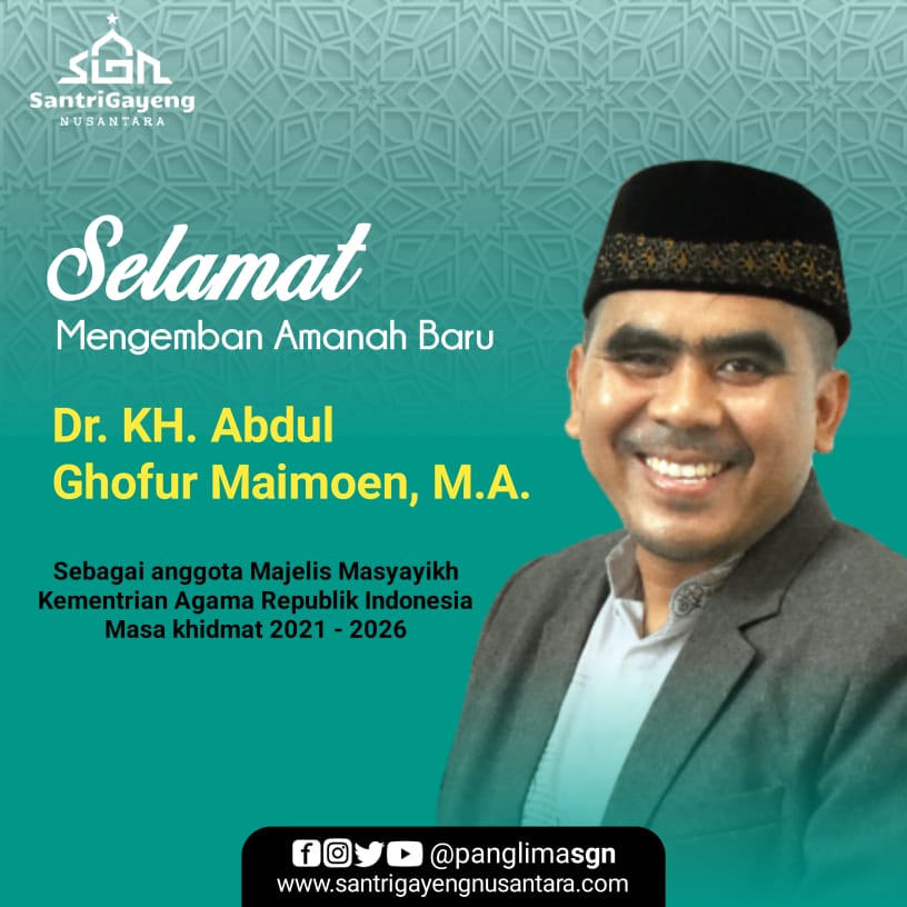 PanglimaSGN's tweet photo. Selamat mengemban amanah baru, Dr. KH Abdul Ghofur Maimoen M.A. sebagai anggota Majelis Masyayikh Kemenag RI, Masa Khidmat 2021-2026.

@TajYasinMZ 
@gayengco 
@PGayeng 

#SantriGayengNusantara #SantriGayeng #WagubJateng #TajYasin https://t.co/6bOh148K8S