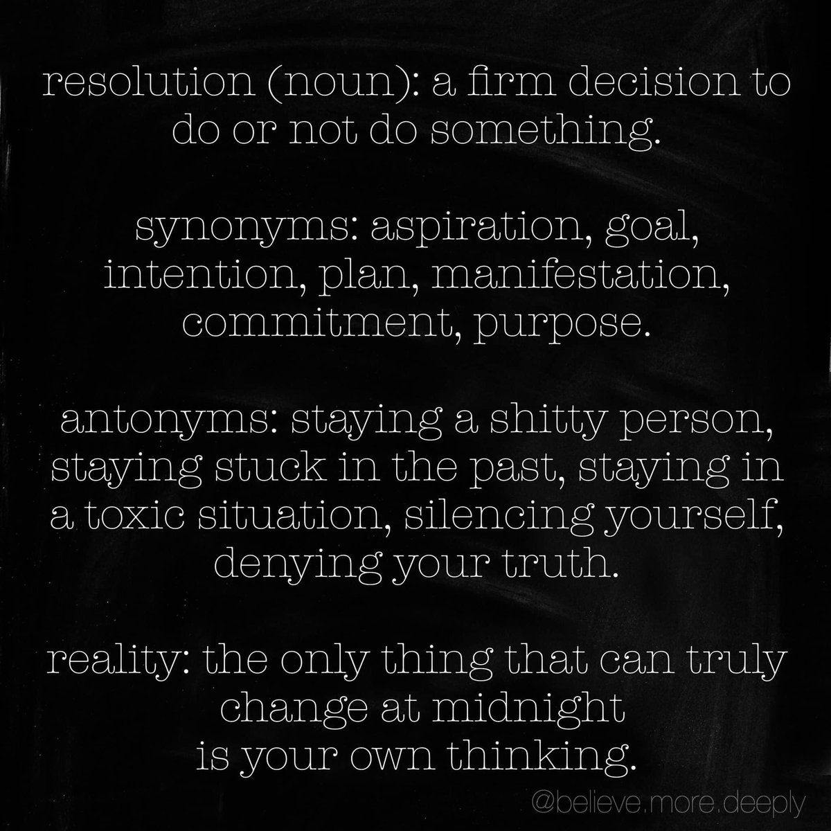 believe_deeply's tweet photo. when the clock strikes, just resolve to not be a shitty person. please. 

#newyears #author #WritingCommunity #resolutions #change #hope #words #wordswag #prose #time #believemoredeeply https://t.co/8785kGkZHh