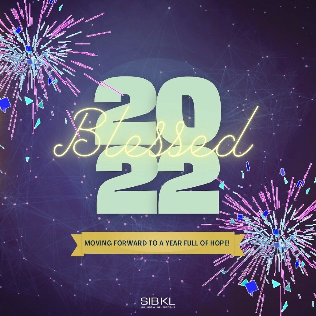sibklchurch's tweet photo. BLESSED NEW YEAR 2022 to everyone! 🎊🎊🎊🎊
Let's MOVE FORWARD and TAKE THE FUTURE together!
#SIBKL
#SIBKLchurch
#gogrowgeneration
#MoveForward2022
#HappyNewYear2022 https://t.co/uJe1tHZR2A https://t.co/QdwtSkBNJD